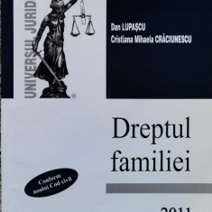 Dreptul Familiei - Dan Lupascu, Cristina Mihaela Craciunescu ,560758