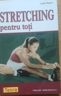 Lydie Raisin - Stretching pentru toti+Remodelarea corpului masculin foto