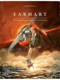 Cumpara ieftin Earhart. Zborul indraznet al unei soricute in jurul lumii/Torben Kuhlmann