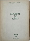 Carte anticariat Declaratie de razboi Gheorghe Cionoiu, stare buna, editie veche