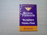 NICHITA STANESCU - NECUVINTE - Versuri si Proza - 2001, 175 p.