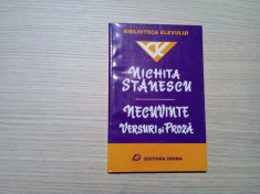 NICHITA STANESCU - NECUVINTE - Versuri si Proza - 2001, 175 p.
