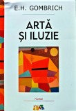 Cumpara ieftin Arta si iluzie. Studiu de psihologie a reprezentarii picturale - 2023 - . Gombrich (B323)