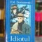 Idiotul - Dostoievski