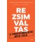 Rezsimv&aacute;lt&aacute;s - A posztliber&aacute;lis j&ouml;vő fel&eacute; - Patrick J. Deneen