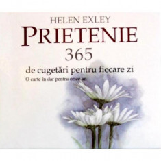 365 de zile: prietenie - Hardcover - Helen Exley - Helen Exley