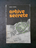 SERGIU VERONA - ARHIVE SECRETE