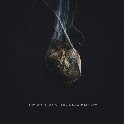 Trivium What The Dead Men Say (cd) foto