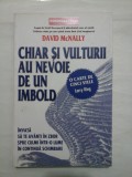 CHIAR SI VULTURII AU NEVOIE DE UN IMBOLD - DAVD McNALLY