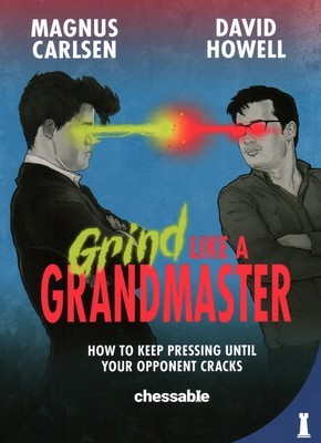 Grind Like a Grandmaster: How to Keep Pressing Until Your Opponent Cracks foto