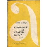Aventurile lui Avakum Zahov (volumul 1) - Andrei Guleaski