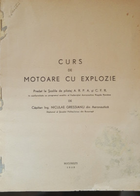 Curs de motoare cu explozie - Niculae Gressianu, 1940 foto