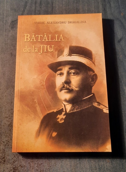 Batalia de la Jiu Virgil Alexandru Dragalina