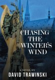 Chasing the Winter&#039;s Wind