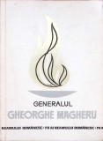 Generalul Gheorghe Magheru - Marin Mihalache, Editura Militara 1969, Biografia unui Erou Romanesc, Fii ai Neamului Romanesc
