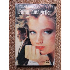 W. Somerset Maugham - Fumul amagirilor