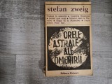 Orele astrale ale omenirii.Miniaturi istorice de Stefan Zweig