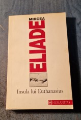 Insula lui Euthanasius Mircea Eliade