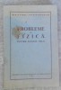 Probleme de Fizica Clasele VIII-X, Colectiv, 1955, Editura Didactica si Pedagogica, Manual Fizica, Probleme Rezolvate