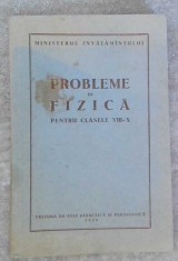 PROBLEME DE FIZICA PENTRU CLASELE VIII-X-COLECTIV-258849