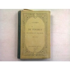 DE FINIBUS BONORUM ET MALORUM - M.T. CICERONIS (CARTE IN LIMBA LATINA)