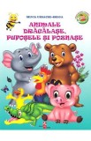 Animale dragalase, pufosele si poznase - Silvia Ursache-Brega