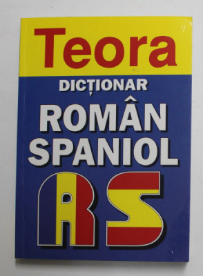 DICTIONAR ROMAN - SPANIOL de CRISTINA HAULICA , 2008 foto