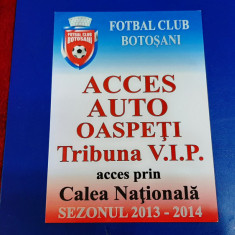 Acreditare Acces Auto FC Botosani 2013- 2014