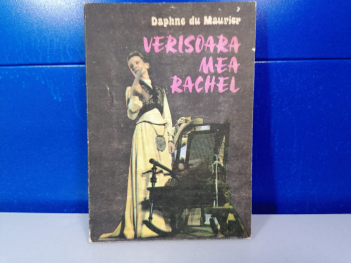 Daphne du Maurier - Verisoara mea Rachel / C33