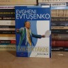 EVGHENI EVTUSENKO - MIEREA TARZIE ( POEME ) , 2006 *