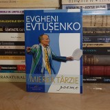 EVGHENI EVTUSENKO - MIEREA TARZIE ( POEME ) , 2006 *