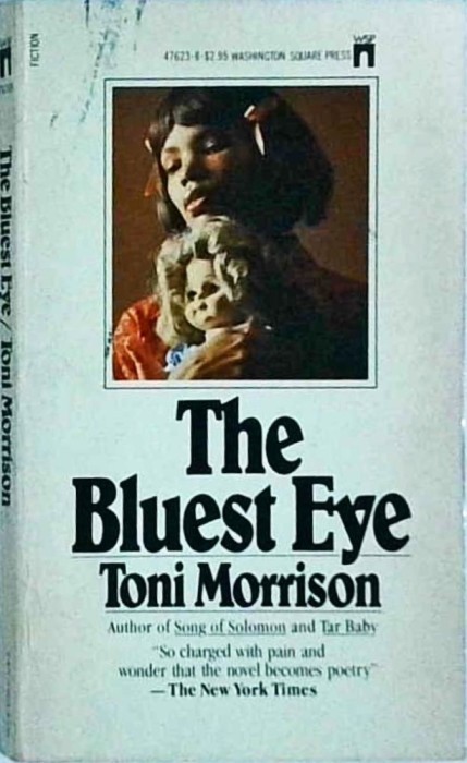 Toni Morrison - The Bluest Eye