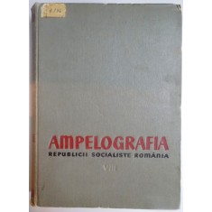 AMPELOGRAFIA REPUBLICII POPULARE ROMANE , VOL VIII , 1967