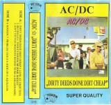 Casetă audio AC/DC &ndash; Dirty Deeds Done Dirt Cheap