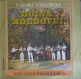 Disc vinil, LP. Ensemble Folklorique &bdquo;Doina Moldovei&rdquo;-ANSAMBLUL FOLCLORIC DOINA MOLDOVEI