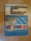 A7 Manipulatoare, roboti si aplicatiile lor industriale de Francisc Kovacs