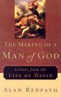 The Making of a Man of God: Lessons from the Life of David foto