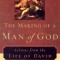 The Making of a Man of God: Lessons from the Life of David