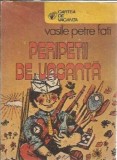 Peripetii de vacanta - Vasile Petre Fati