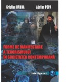 Forme de manifestare a terorismului in societatea contemporana - Adrian Popa, Cristian Barna