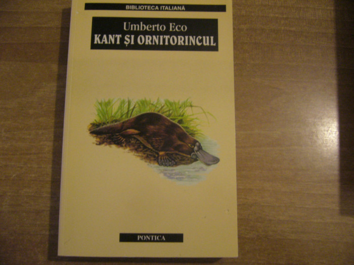 Umberto Eco - Kant si ornitorincul