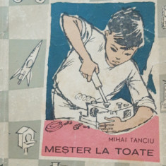 MESTER LA TOATE - MIHAI TANCIU