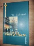 Strada Le Havre- Paul Guimard