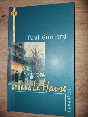 Strada Le Havre- Paul Guimard