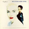 Eurythmics &ndash; We Too Are One