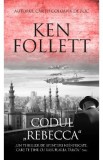 Codul Rebecca - Ken Follett