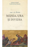 Cum sa biruim mania, ura si invidia - Arhimandrit Vasilios Bacoianis