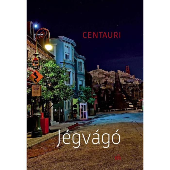 J&eacute;gv&aacute;g&oacute; - Centauri