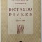 DICTANDO DIVERS 1925 - 1933 de PERPESSICIUS , 1940 ,