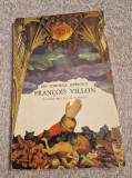 Din stihurile jupinului Francois Villon Al. Alixianu ilustratii Val Munteanu